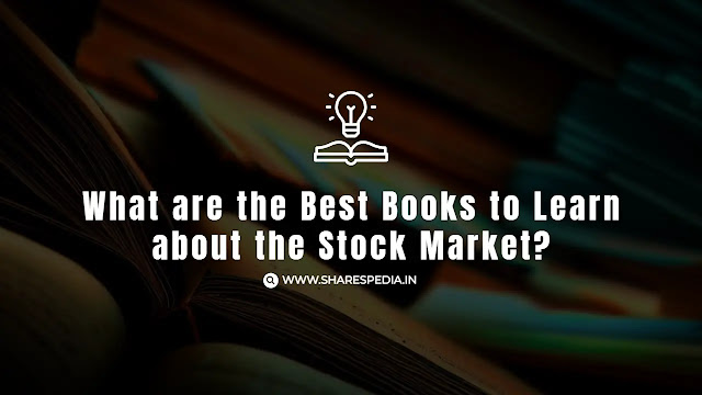 What are the Best Books to Learn about the Stock Market?